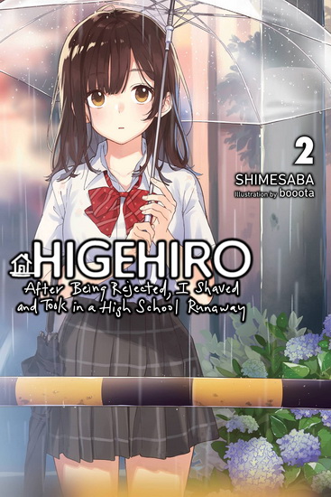 Higehiro: After Being Rejected, I Shaved and Took in a High School Runaway, Vol. 2 (light novel) - SHIMESABA - BOOOTA