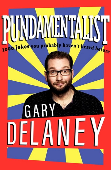 Pundamentalist - GARY DELANEY