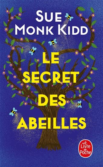 Le Secret des abeilles - SUE MONK KIDD