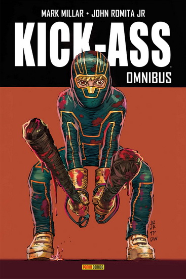 Kick-Ass : omnibus - MARK MILLAR - JOHN ROMITA