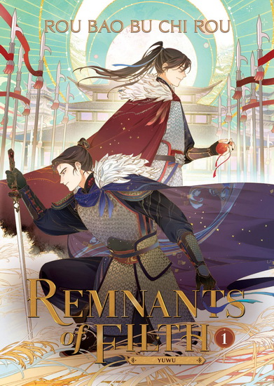 Remnants of Filth: Yuwu (Novel) Vol. 1 - ROU BAO BU CHI ROU