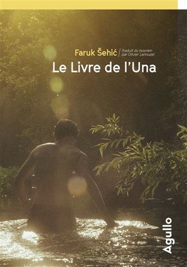 Le Livre de l'Una - FARUK SEHIC