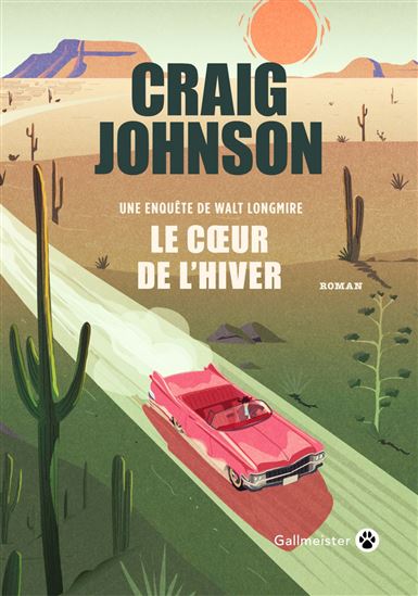 Le Coeur de l&#39;hiver - CRAIG JOHNSON