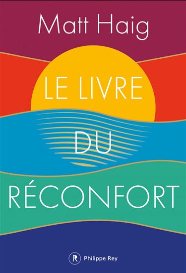 Le Livre du réconfort - MATT HAIG