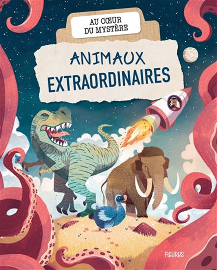 Animaux extraordinaires - COLLECTIF