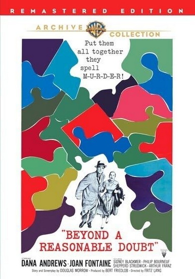 Beyond a Reasonable Doubt - FRITZ LANG