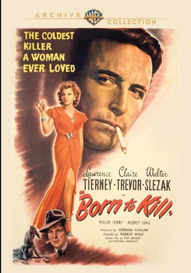 Born to Kill - ROBERT WISE