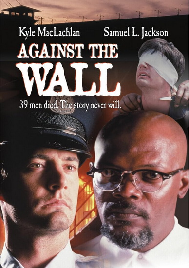 Against the Wall - JOHN FRANKENHEIMER