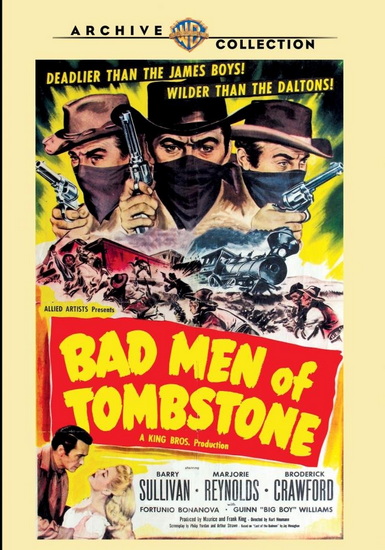 Bad Men of Tombstone - KURT NEUMANN