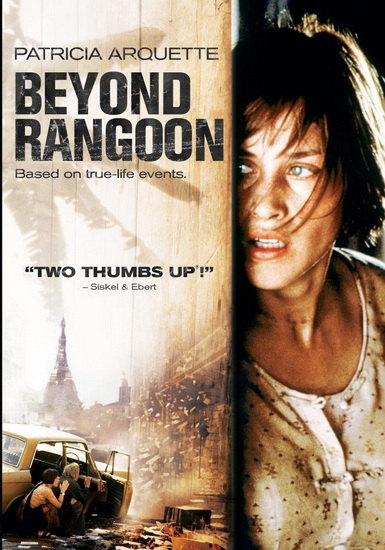 Beyond Rangoon - JOHN BOORMAN