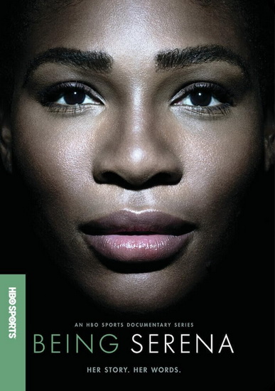 Being Serena - BEING SERENA