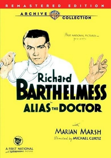 Alias the Doctor - MICHAEL CURTIZ