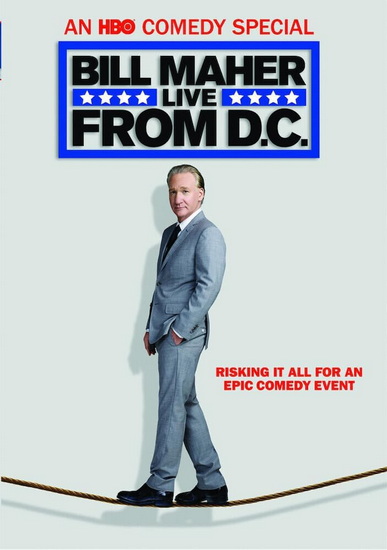 Bill Maher: Live from D.C. - JOHN MOFFITT