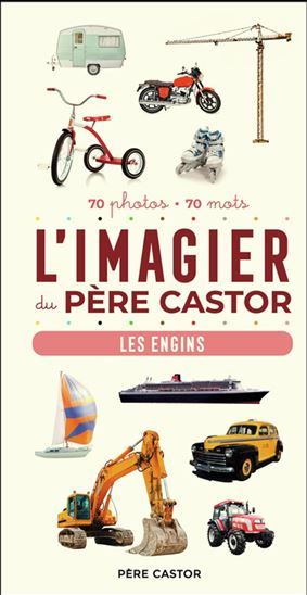 L&#39;Imagier du Père Castor - A. TELIER
