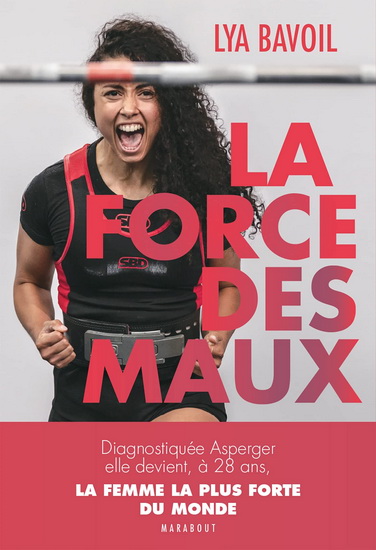 La Force des maux - LYA BAVOIL