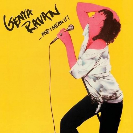 ...And I Mean It! - GENYA RAVAN