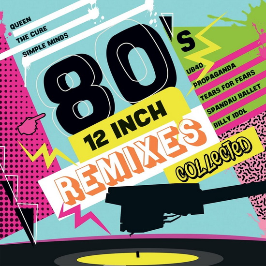 80's 12 Inch Remixes Collected (Vinyle) - DIVERS