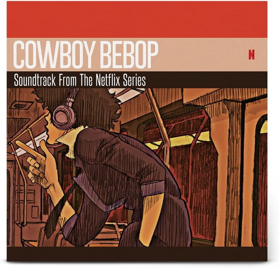 Cowboy Bebop (Soundtrack From The Netflix Original Series) (2 Vinyle) - SEATBELTS