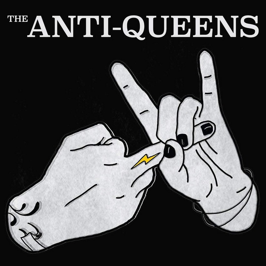 The Anti-Queens (Vinyle blanc) - ANTI-QUEENS (THE)