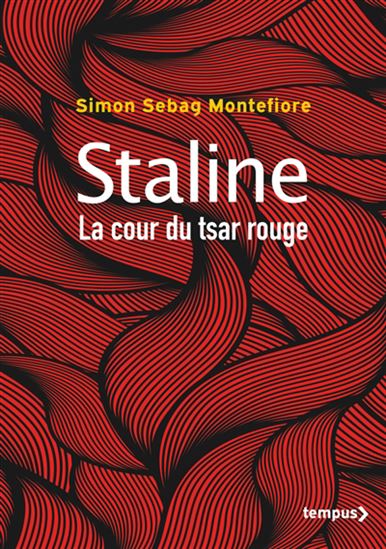 Staline : la cour du tsar rouge Éd. collector - SIMON SEBAG-MONTEFIORE