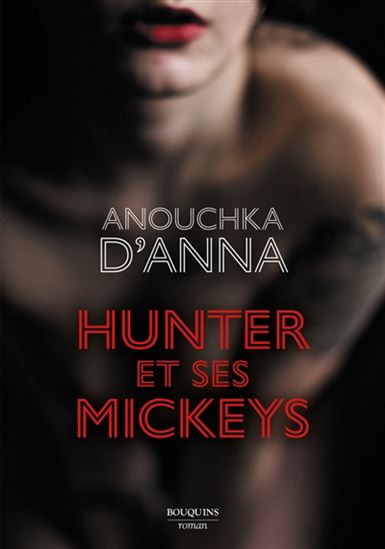 Hunter et ses mickeys - ANOUCHKA ANNA