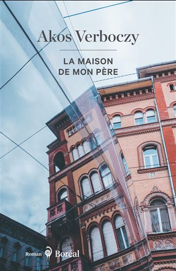 La Maison de mon père - AKOS VERBOCZY