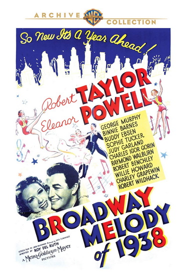 Broadway Melody of 1938 - ROY DEL RUTH
