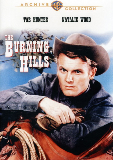 The Burning Hills - STUART HEISLER