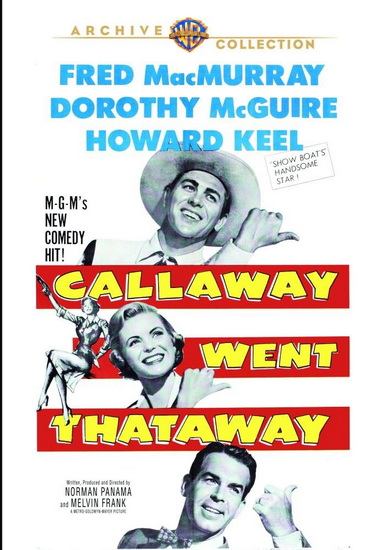 Callaway Went Thataway - MELVIN FRANK