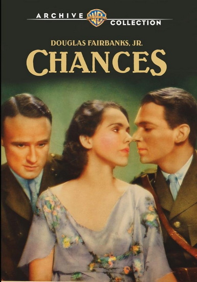 Chances - ALLAN DWAN