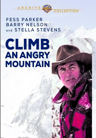 Climb an Angry Mountain - LEONARD J. HORN