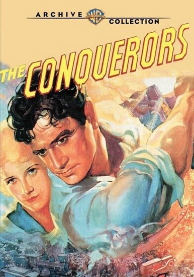 The Conquerors - WILLIAM A. WELLMAN