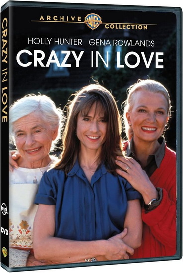 Crazy in Love - MARTHA COOLIDGE