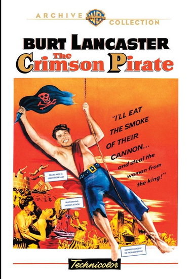The Crimson Pirate - ROBERT SIODMAK