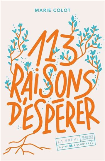113 raisons d'espérer - MARIE COLOT