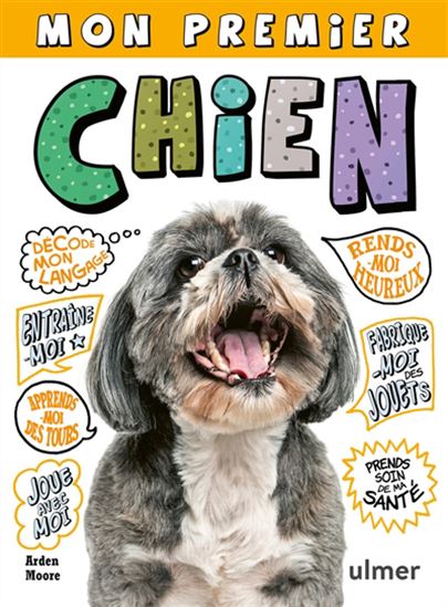 Mon premier chien - ARDEN MOORE
