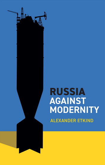 Russia Against Modernity - COLLECTIF