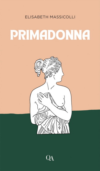 Primadonna - ELISABETH MASSICOLLI