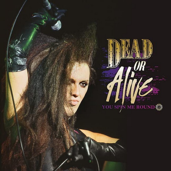 You Spin Me Round (Vinyle - Vert) - DEAD OR ALIVE
