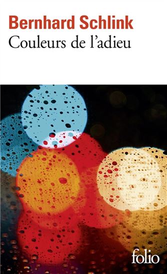 Couleurs de l&#39;adieu - BERNHARD SCHLINK