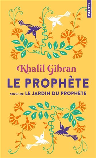 Le Prophète /Le jardin du prophète N. éd. - KHALIL GIBRAN