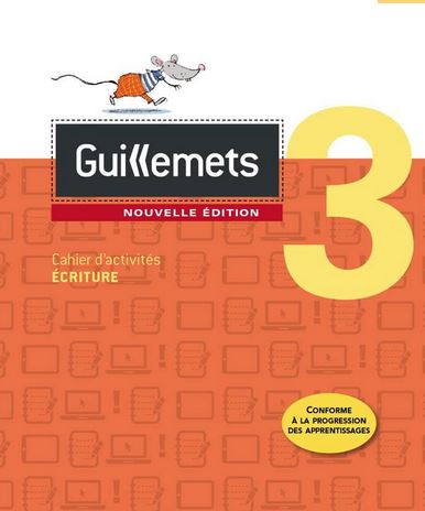 Guillemets 3 cahier d'activités écriture + ensemble numérique élève (12 mois) N. éd. - COLLECTIF