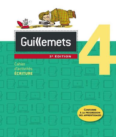 Guillemets 4 cahier d'activités écriture + ensemble numérique élève (12 mois) N. éd. - COLLECTIF