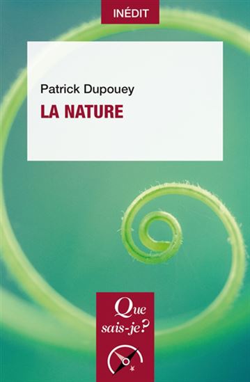 La Nature - PATRICK DUPOUEY