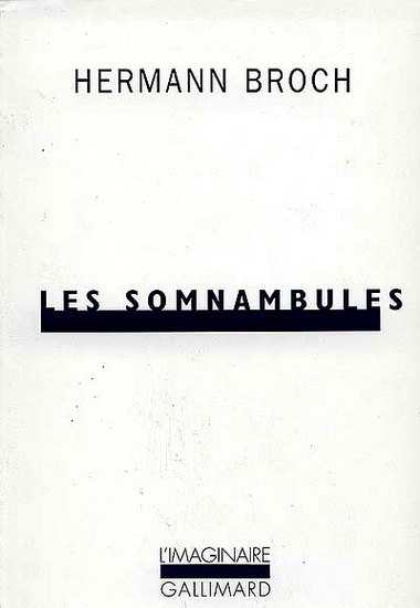 Les Somnambules - HERMANN BROCH