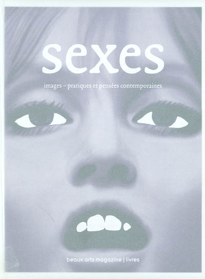 Sexe: images pratiques et pensées cont. - COLLECTIF