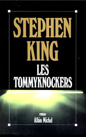 Les Tommyknockers - STEPHEN KING
