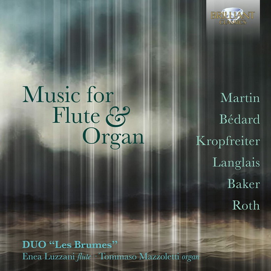 Martin, Bedard, Kropfreiter, Langlais, Baker & Roth: Music for Flute & Organ - COMPILATION CLASSIQUE
