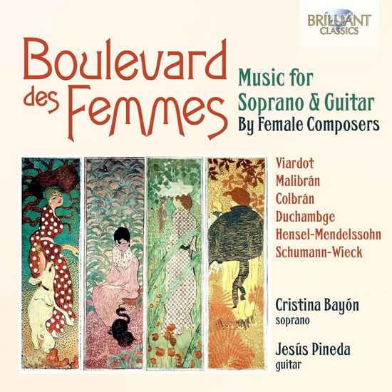 Colbran, Duchambge, Garcia, Malibran, Mendelssohn & Schumann: Music for Soprano & Guitar by 19th Century Female Composers - COMPILATION CLASSIQUE
