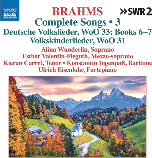 Brahms: Deutsche Volkslieder (German Folk Songs), Woo 33, Books 6 & 7, Volkslkinderlieder (Children’s Folk Songs), Woo 31 - JOHANNES BRAHMS